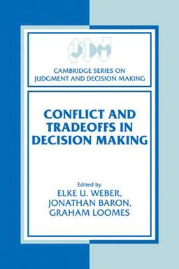 Conflict and Tradeoffs in Decision Making  9780521176323 Front Cover
