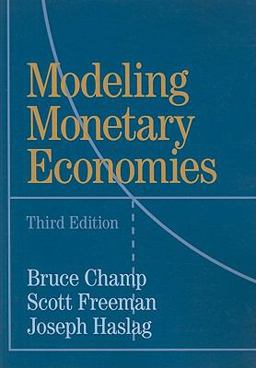 Modeling Monetary Economies 3rd 9780521177009 Front Cover