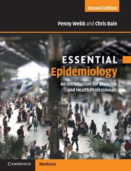 Essential Epidemiology An Introduction for Students and Health Professionals 2nd 9780521177313 Front Cover