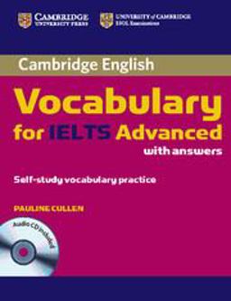 Cambridge English Vocabulary for IELTS Advanced with Answers  9780521179225 Front Cover