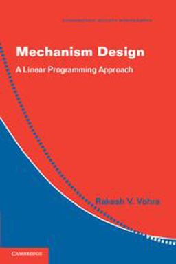 Mechanism Design A Linear Programming Approach  9780521179461 Front Cover