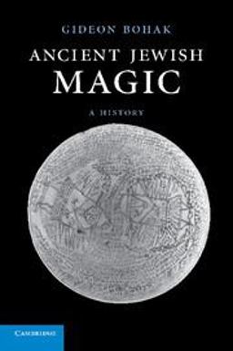 Ancient Jewish Magic A History  9780521180986 Front Cover