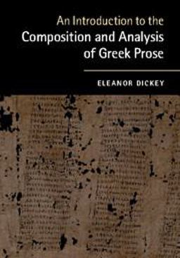 Introduction to the Composition and Analysis of Greek Prose  9780521184250 Front Cover