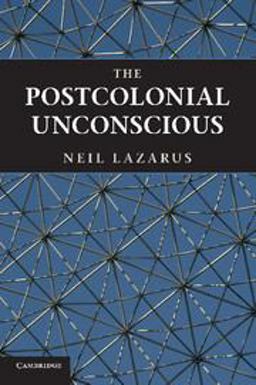 Postcolonial Unconscious  9780521186261 Front Cover