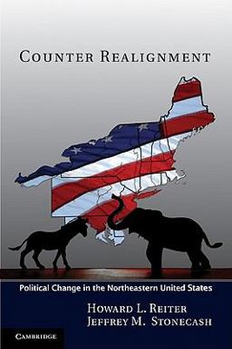 Counter Realignment Political Change in the Northeastern United States  9780521186810 Front Cover