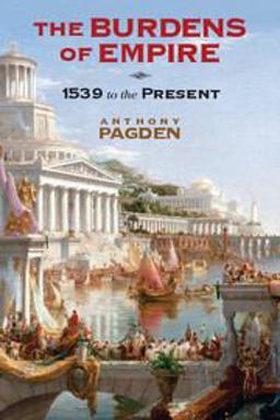 Burdens of Empire 1550 to the Present  9780521188289 Front Cover