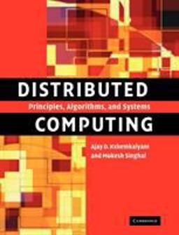Distributed Computing Principles, Algorithms, and Systems  9780521189842 Front Cover