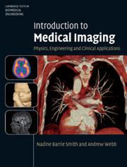 Introduction to Medical Imaging Physics, Engineering and Clinical Applications  9780521190657 Front Cover