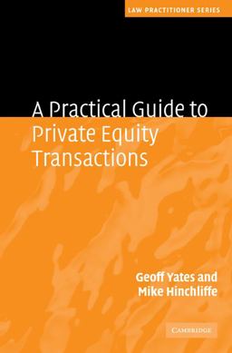 Practical Guide to Private Equity Transactions  9780521193115 Front Cover