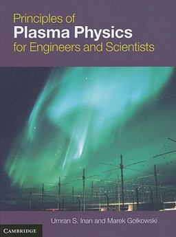 Principles of Plasma Physics for Engineers and Scientists  9780521193726 Front Cover