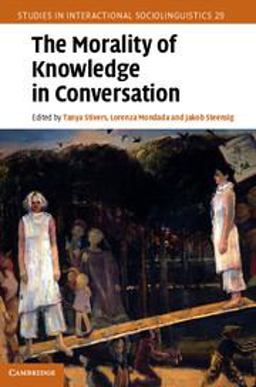 Morality of Knowledge in Conversation  9780521194549 Front Cover