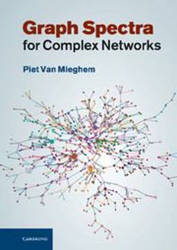 Graph Spectra for Complex Networks  9780521194587 Front Cover