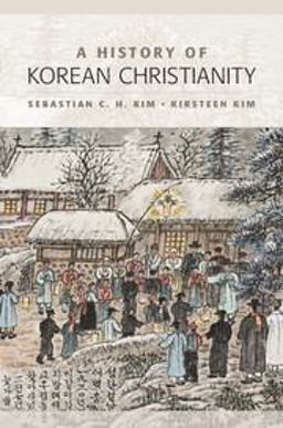 History of Korean Christianity  9780521196383 Front Cover