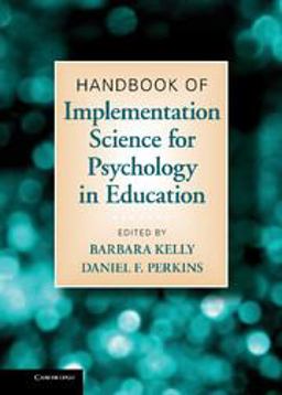 Handbook of Implementation Science for Psychology in Education  9780521197250 Front Cover