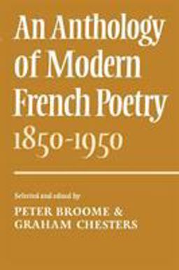 Anthology of Modern French Poetry, 1850-1950  9780521209298 Front Cover