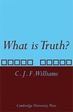What Is Truth?