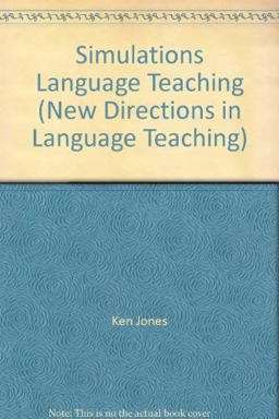 Simulations in Language Teaching