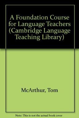 A Foundation Course for Language Teachers