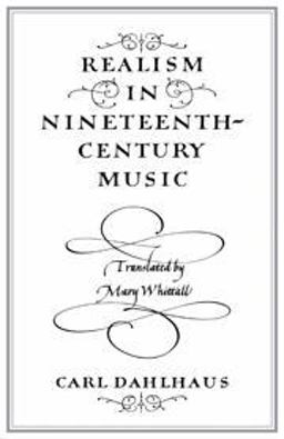 Realism in Nineteenth Century Music