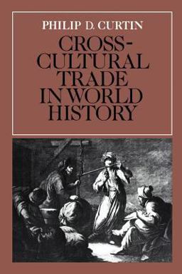 Cross-Cultural Trade in World History  9780521269315 Front Cover