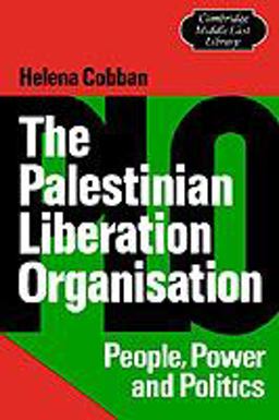 Palestinian Liberation Organisation People, Power and Politics  9780521272162 Front Cover