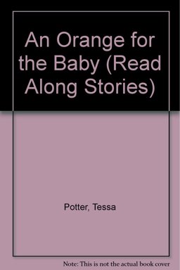 An Orange for the Baby