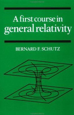 First Course in General Relativity  9780521277037 Front Cover