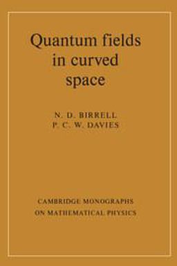 Quantum Fields in Curved Space  9780521278584 Front Cover