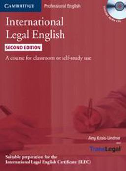 International Legal English A Course for Classroom or Self-Study Use 2nd 9780521279451 Front Cover