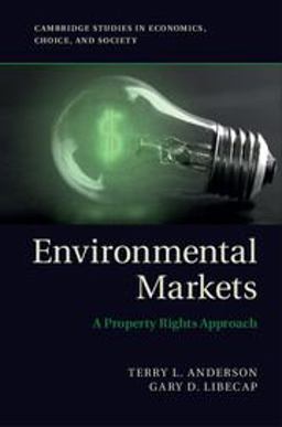 Environmental Markets A Property Rights Approach  9780521279659 Front Cover