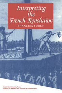 Interpreting the French Revolution  9780521280495 Front Cover