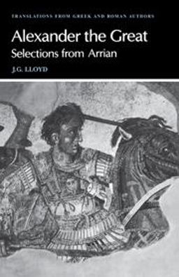Arrian: Alexander the Great