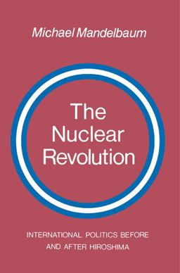 The Nuclear Revolution The Nuclear Revolution