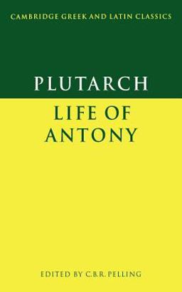 Plutarch Life of Antony  9780521284189 Front Cover