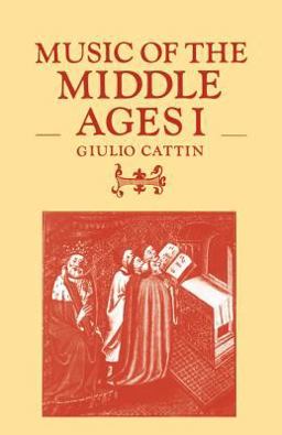 Music of the Middle Ages  9780521284899 Front Cover