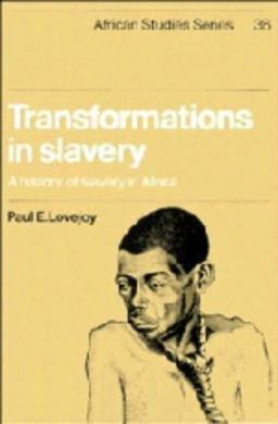 Transformations in Slavery