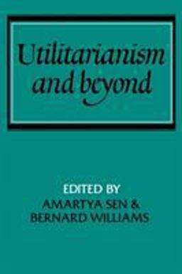 Utilitarianism and Beyond  9780521287715 Front Cover