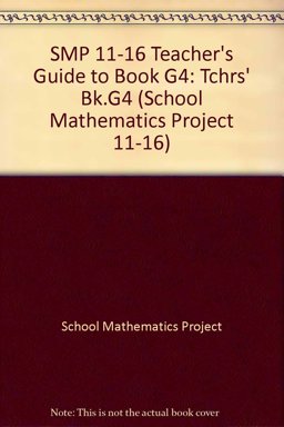 SMP 11-16 Teacher's Guide to Book G4