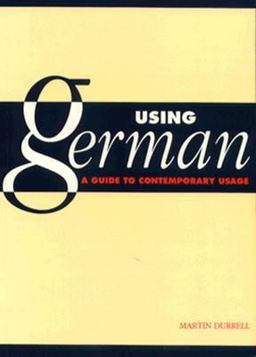 Using German A Guide to Contemporary Usage  9780521315562 Front Cover