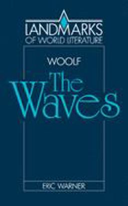 Virginia Woolf The Waves  9780521315630 Front Cover