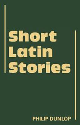 Short Latin Stories  9780521315920 Front Cover