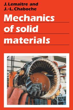 Mechanics of Solid Materials  9780521328531 Front Cover