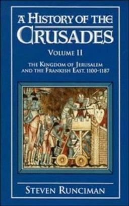 History of the Crusades The Kingdom of Jerusalem  9780521347716 Front Cover