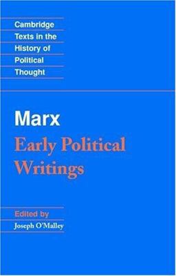 Marx Early Political Writings  9780521349949 Front Cover