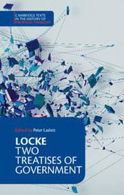 Locke Two Treatises of Government 3rd 9780521354486 Front Cover