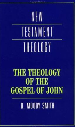 Theology of the Gospel of John  9780521357760 Front Cover