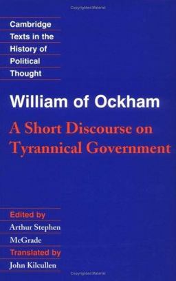 William of Ockham A Short Discourse on Tyrannical Government  9780521358033 Front Cover