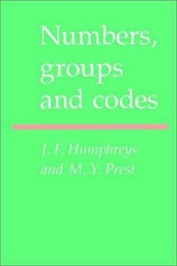 Numbers, Groups and Codes  9780521359382 Front Cover
