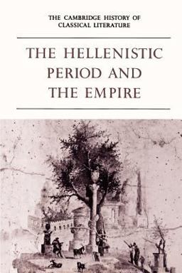 The Hellenistic Period and the Empire