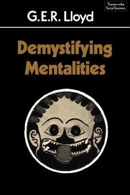 Demystifying Mentalities  9780521366809 Front Cover